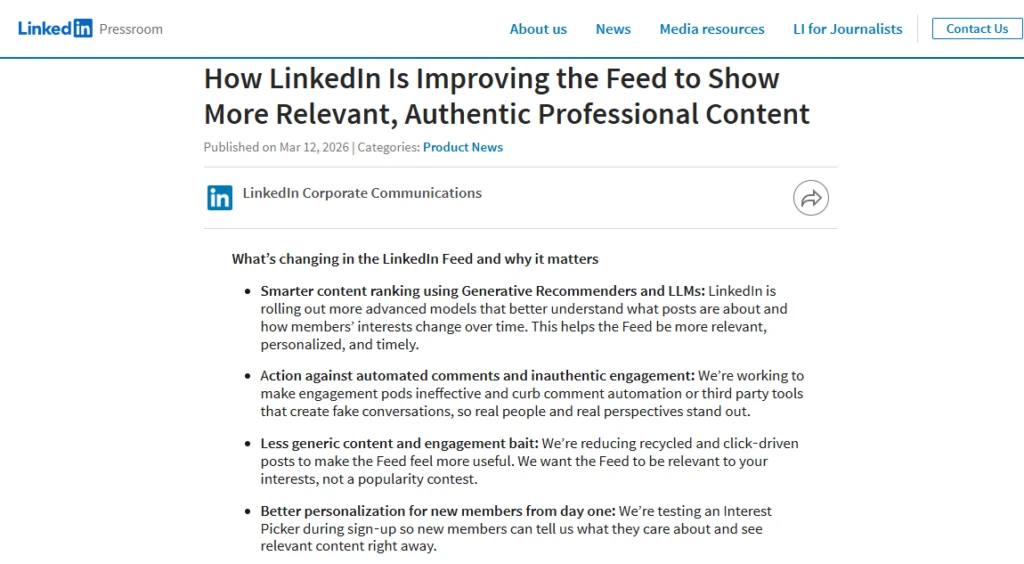 LinkedIn Pressroom announcement dated March 12, 2026 titled How LinkedIn Is Improving the Feed to Show More Relevant Authentic Professional Content